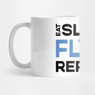 Eat Sleep Fly Repeat Mug